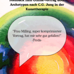 Liebevolles Feedback zu Impulsvortrag über Archetypen nach C.G. Jung von Marie Milling